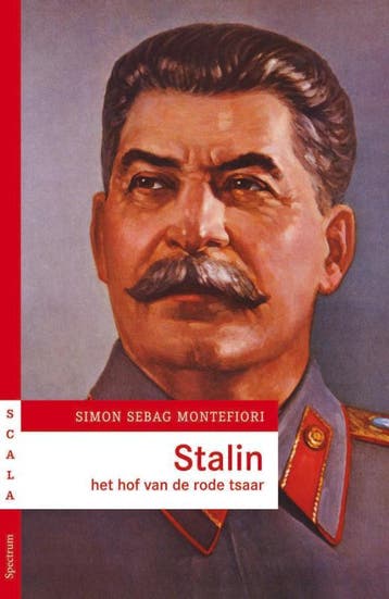 Stalin / Scala - Simon Sebag Montefiore 9789027478337, Verzenden, Zo goed als nieuw, Simon Sebag Montefiore