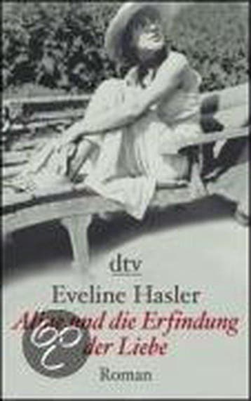 Aline und die Erfindung der Liebe 9783423209557, Boeken, Verzenden, Gelezen, Eveline Hasler