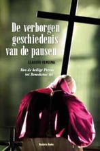 De verborgen geschiedenis van de pausen 9789059776937, Boeken, Verzenden, Gelezen, Claudio Rendina