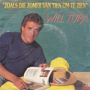 vinyl single 7 inch - Will Tura - Zoals Die Zomer Van Tie..., Verzenden, Zo goed als nieuw, 7 inch, Pop