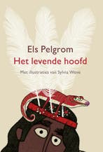 Het levende hoofd (9789024597277, Els Pelgrom), Boeken, Verzenden, Nieuw