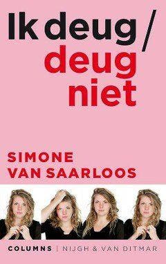 Ik deug / deug niet (Nieuw), Boeken, Verzenden, Nieuw, Simone van Saarloos