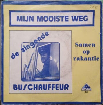 vinyl single 7 inch - De Zingende Buschauffeur - Mijn Moo..., Verzenden, Zo goed als nieuw, 7 inch, Nederlandstalig