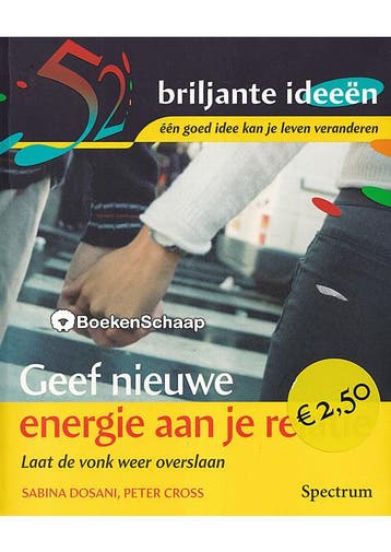 Geef nieuwe energie aan je relatie Peter Cross, Sabina Dosan, Verzenden, Gelezen