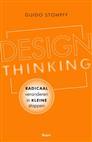 Design thinking: radicaal veranderen in, 9789024421435, Verzenden, Zo goed als nieuw, HBO