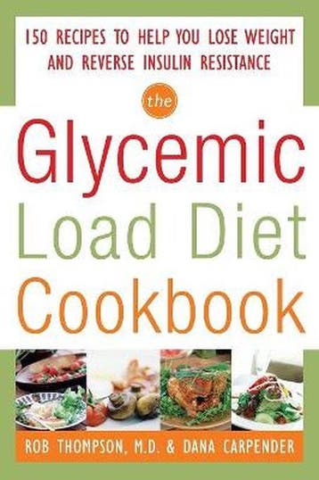 Glycemic-Load Diet Cookbook - Rob Thompson 9780071597395, Verzenden, Gelezen, Rob Thompson