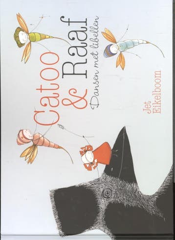 Catoo & Raaf / Catoo & Raaf / 1 - Jet Eikelboom, Verzenden, Gelezen, Jet Eikelboom