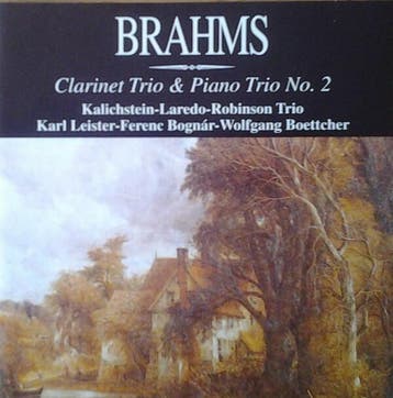 Johannes Brahms, Kalichstein-Laredo-Robinson Trio, Karl Leis, Ophalen of Verzenden, Gebruikt