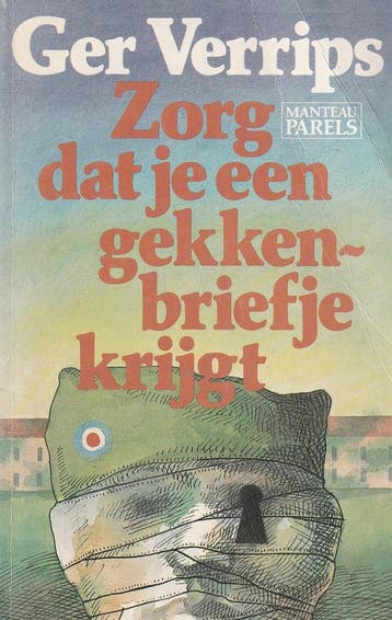 Zorg dat je een gekkenbriefje krijgt 9789010048967 Verrips, Verzenden, Gelezen, Verrips