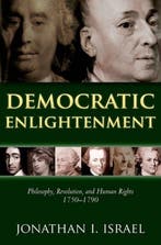 Democratic Enlightenment 9780199548200 Jonathan Israel, Verzenden, Gelezen, Jonathan Israel