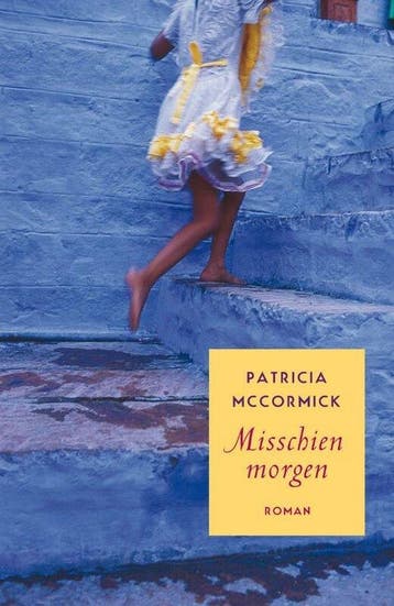 Misschien morgen - McCormick, Verzenden, Gelezen