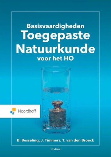 9789001748890 Basisvaardigheden Toegepaste Natuurkunde, Boeken, Verzenden, Nieuw, Ton van den Broeck