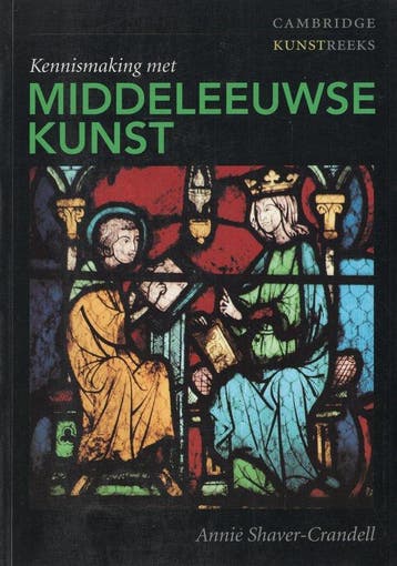 Kennismaking met Middeleeuwse kunst - Shaver, Boeken, Verzenden, Gelezen