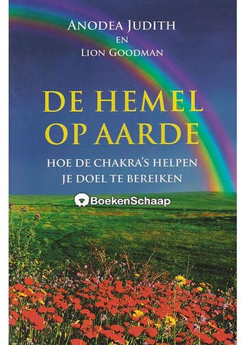 De hemel op aarde Anodea Judith, Lion Goodman, Verzenden, Gelezen