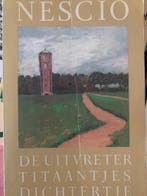 UITVRETER/TITAANTJE/DICHTERTJE 9789023656784 Nescio, Verzenden, Gelezen, Nescio