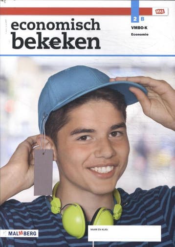 Economisch bekeken / 2B vmbo-k 9789402056570, Boeken, Schoolboeken, Verzenden, Gelezen