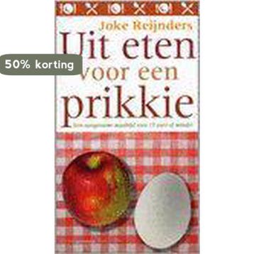 Uit eten voor een prikkie - Joke Reijnders 9789055156085, Verzenden, Gelezen, Joke Reijnders