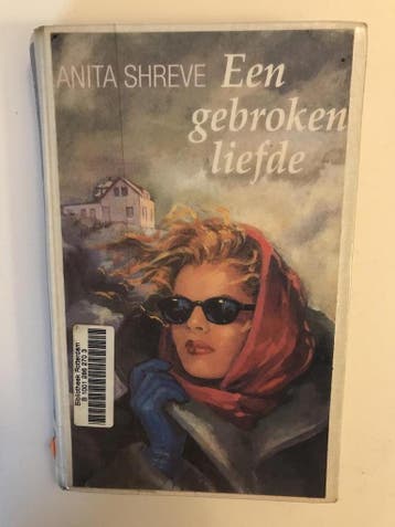 Een gebroken liefde - Anita Shreve 9789026972508, Verzenden, Gelezen, Anita Shreve