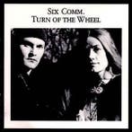 cd - Six Comm - Turn Of The Wheel, Verzenden, Zo goed als nieuw