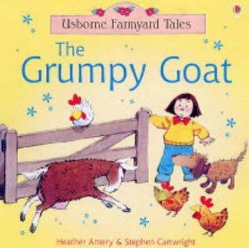 The Grumpy Goat - Heather Amery 9780746061961, Verzenden, Zo goed als nieuw, Heather Amery
