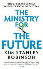 The Ministry For The Future 9780356508863, Boeken, Ophalen of Verzenden, Nieuw, Kim Stanley Robinson