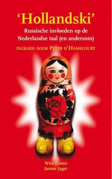 Hollandski / Vantoen.nu 9789027484871 J. Jager, Verzenden, Gelezen, J. Jager