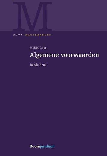 Algemene voorwaarden / Boom Masterreeks - M.B.M. Loos, Verzenden, Gelezen, M.B.M. Loos