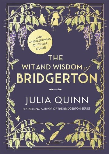 9780349431918 The Wit and Wisdom of Bridgerton: Lady Whis..., Verzenden, Zo goed als nieuw, Julia Quinn