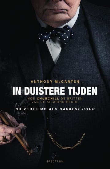 In duistere tijden (9789000359561, Anthony McCarten), Verzenden, Nieuw