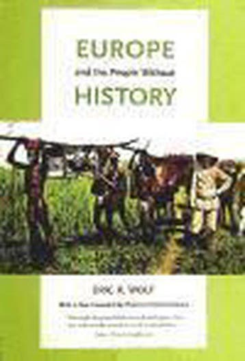 Europe and the People Without History - Eric R Wolf, Verzenden, Gelezen, Eric R Wolf