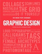 9781786273895 100 Ideas That Changed Graphic Design, Verzenden, Zo goed als nieuw, Heller, Steven