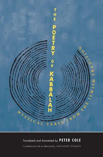 9780300169164 Poetry Of Kabbalah Peter Cole, Boeken, Verzenden, Nieuw, Peter Cole