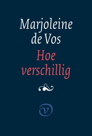 Hoe Verschillig | Marjoleine de Vos | Nieuw, Ophalen of Verzenden, Nieuw, Marjoleine de Vos