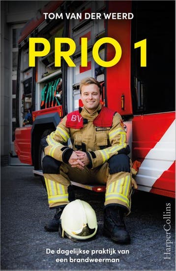 Prio 1 - Tom van der Weerd 9789402714340, Verzenden, Zo goed als nieuw, Tom van der Weerd