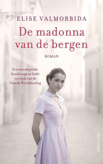 De madonna van de bergen (Goed), Verzenden, Nieuw, Elise Valmorbida