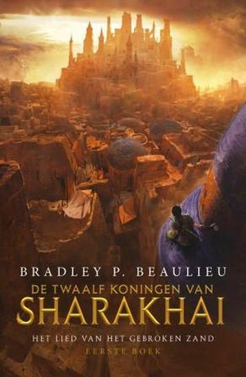 De twaalf koningen van Sharakhai (Goed), Verzenden, Gelezen, Bradley P. Beaulieu