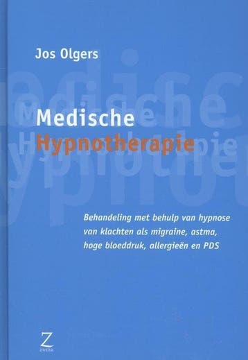 9789077478424 Medische hypnotherapie | Tweedehands, Boeken, Verzenden, Zo goed als nieuw, Jos Olgers