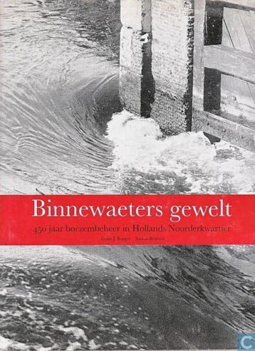 Binnewaeters gewelt + 1 krt. - Borger 9789071123276, Verzenden, Gelezen, Borger