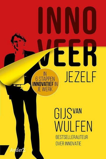 Innoveer jezelf 9789462960541 Gijs van Wulfen, Boeken, Verzenden, Gelezen, Gijs van Wulfen