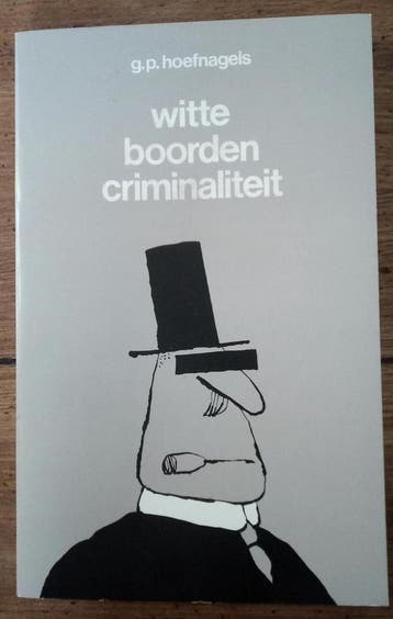 Witte boordencriminaliteit - Hoefnagels 9789023218364, Verzenden, Gelezen, Hoefnagels