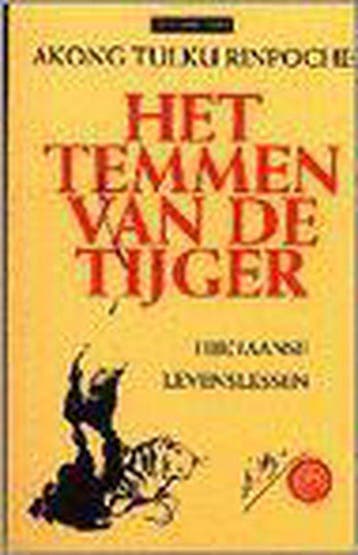 Het temmen van de tijger / Compassie-reeks 9789069633701, Boeken, Verzenden, Zo goed als nieuw, Akong Tulku Rinpoche