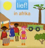 Lief! in Afrika 9789048300341, Boeken, Verzenden, Gelezen