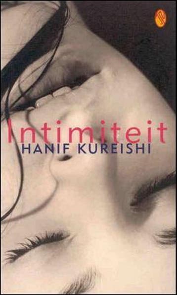 Intimiteit / Flamingo pocket - Hanif Kureishi 9789041405500, Verzenden, Gelezen, Hanif Kureishi