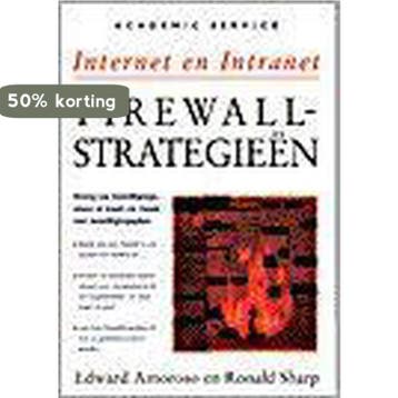INTERNET & INTRANET FIREWALL-STRATEGIEEN - E. Amoroso, Verzenden, Zo goed als nieuw, E. Amoroso