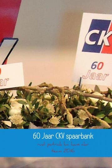 9789402152104 60 Jaar CKV spaarbank, 1956 -2016, Verzenden, Nieuw, Rudi Deruytter
