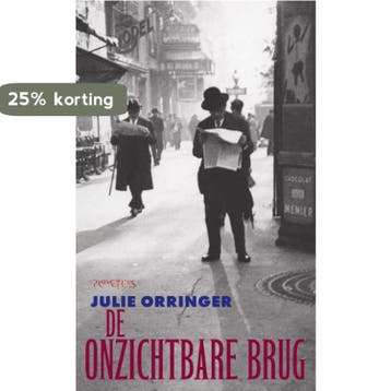 De onzichtbare brug - Julie Orringer 9789044604313, Verzenden, Gelezen, Julie Orringer