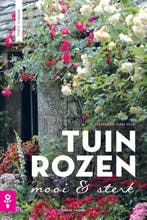 Tuinrozen 9789058778864 Hanneke van Dijk, Boeken, Verzenden, Zo goed als nieuw, Hanneke van Dijk