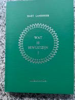 Wat is bewustzijn?, Gelezen, Verzenden, Maatschappij en Samenleving, Bart Landheer