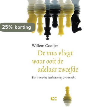 De mus vliegt waar ooit de adelaar zweefde - Willem Gooijer, Verzenden, Zo goed als nieuw, Willem Gooijer