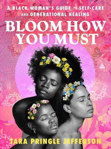 9780063377875 Bloom How You Must Tara Pringle Jefferson, Verzenden, Nieuw, Tara Pringle Jefferson